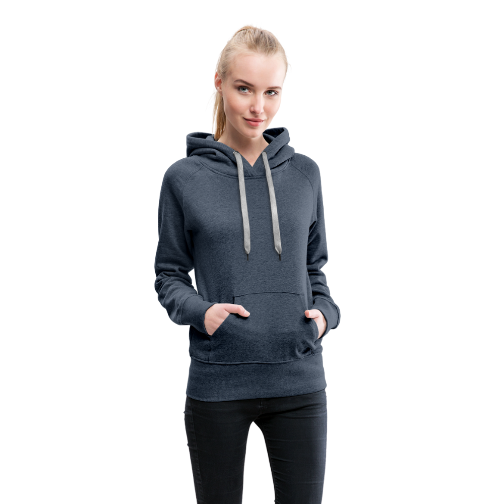 Customizable Women’s Premium Hoodie add your own photos, images, designs, quotes, texts and more - heather denim