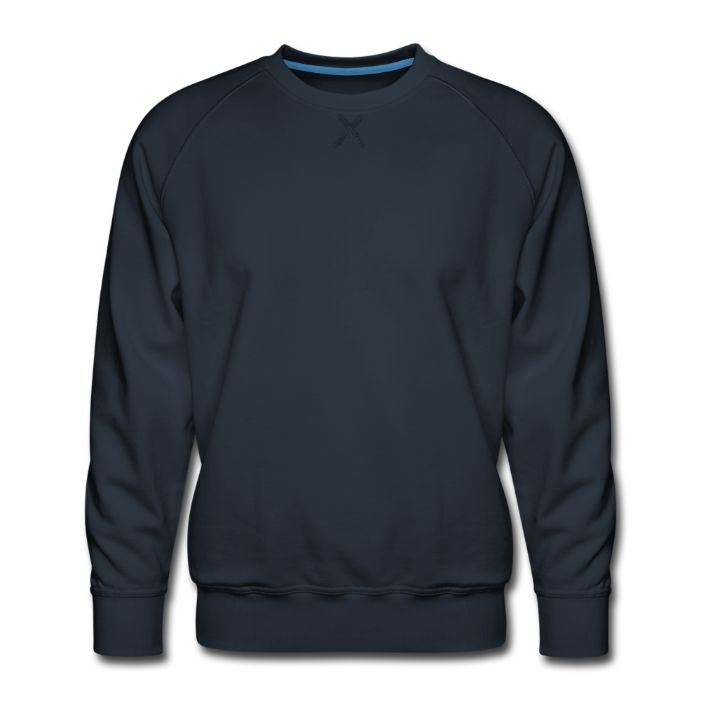 Customizable Men’s Premium Sweatshirt add your own photos, images, designs, quotes, texts and more - navy