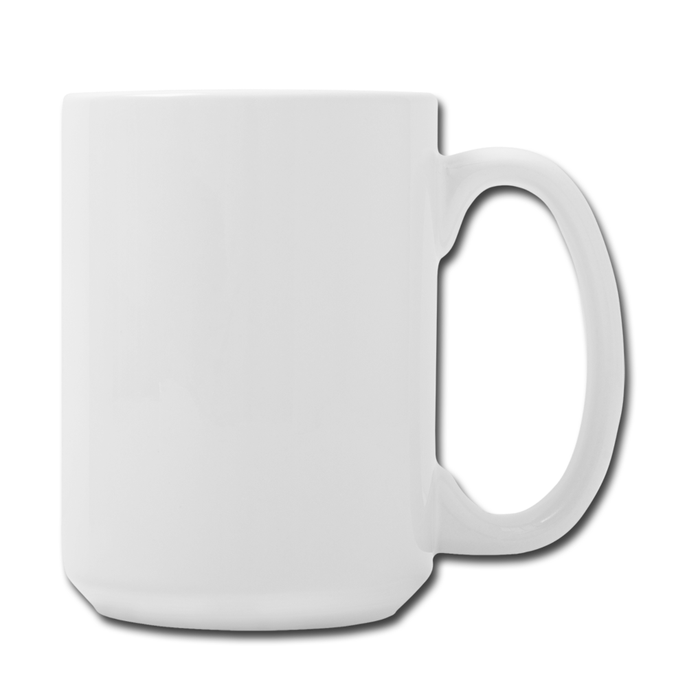 CUSTOMIZABLE Coffee/Tea Mug 15 oz ADD YOUR OWN PHOTOS, IMAGES, DESIGNS, QUOTES, TEXTS AND MORE - white