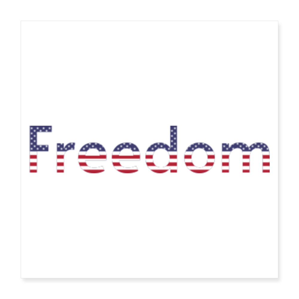 Freedom Patriotic Word Art Poster 24x24 - white