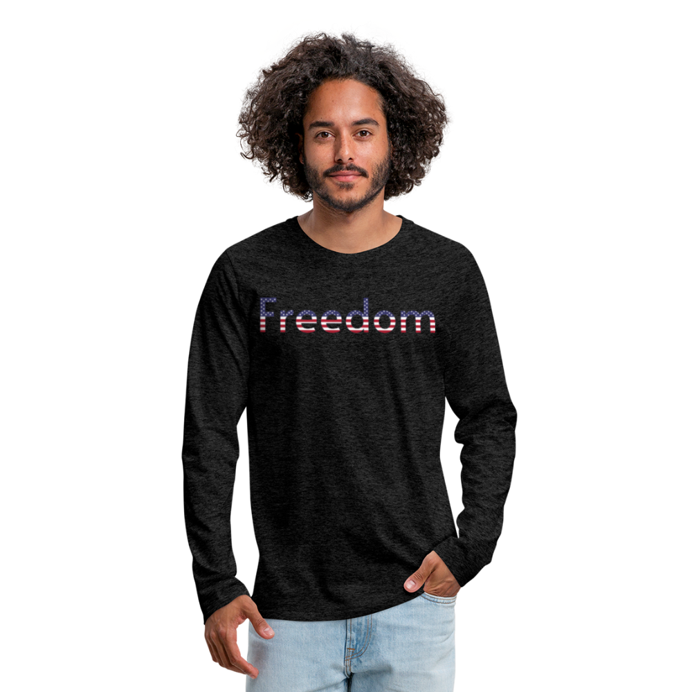 Freedom Patriotic Word Art Men's Premium Long Sleeve T-Shirt - charcoal gray