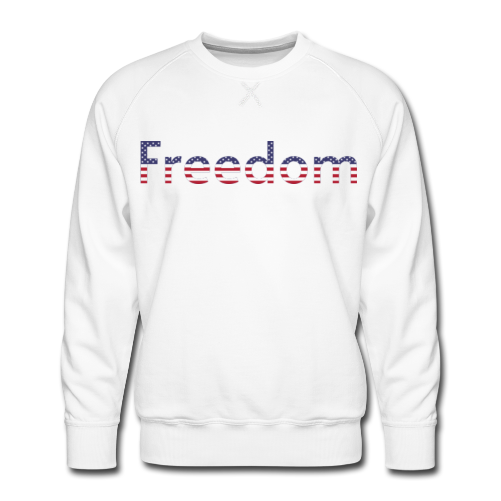 Freedom Patriotic Word Art Men’s Premium Sweatshirt - white