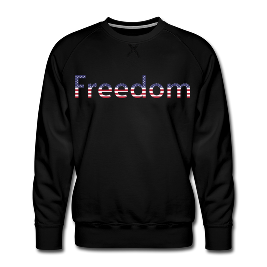 Freedom Patriotic Word Art Men’s Premium Sweatshirt - black