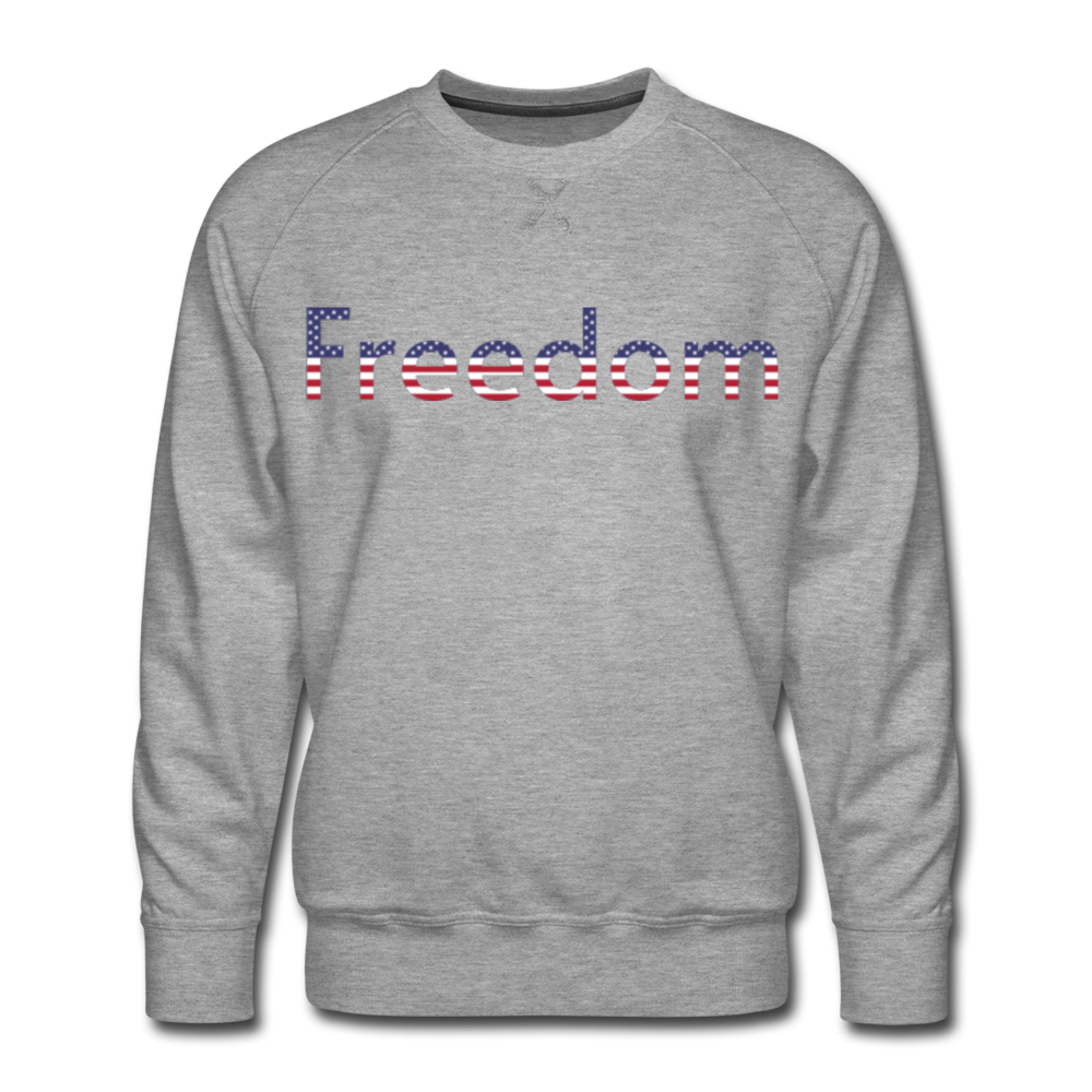 Freedom Patriotic Word Art Men’s Premium Sweatshirt - heather gray