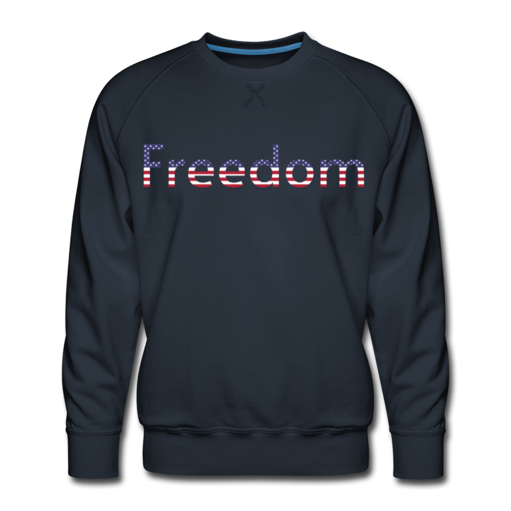 Freedom Patriotic Word Art Men’s Premium Sweatshirt - navy
