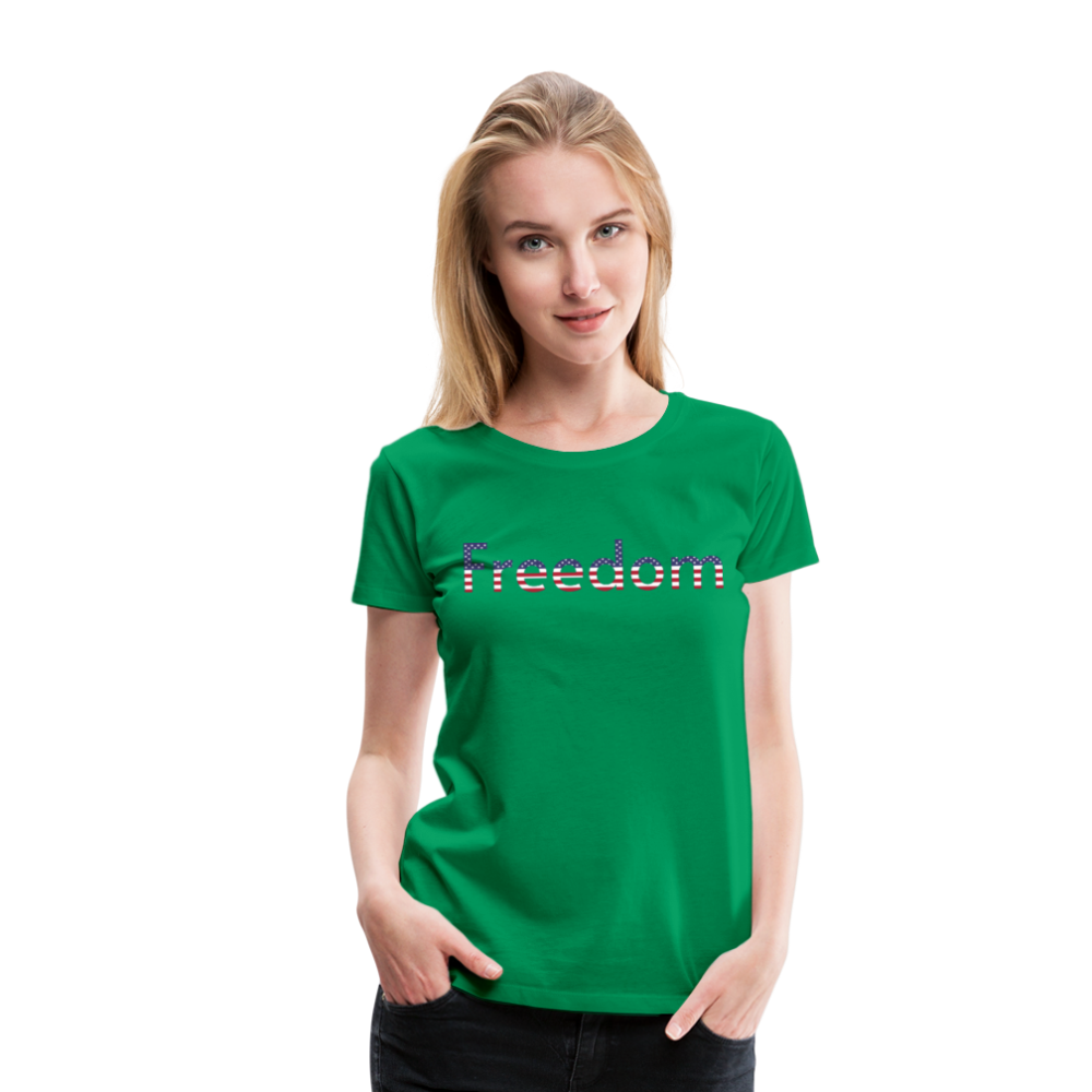 Freedom Patriotic Word Art Women’s Premium T-Shirt - kelly green