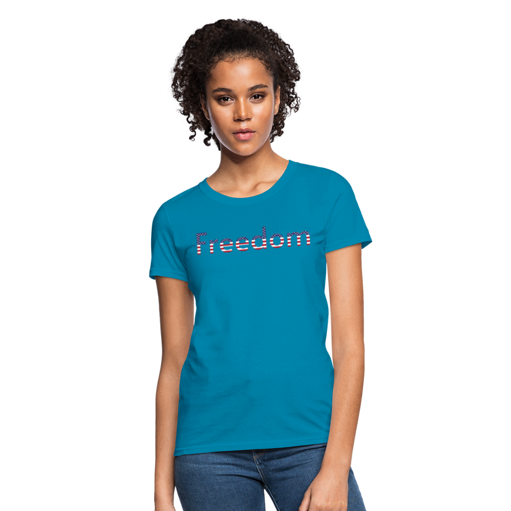 Freedom Patriotic Word Art Women's T-Shirt - turquoise