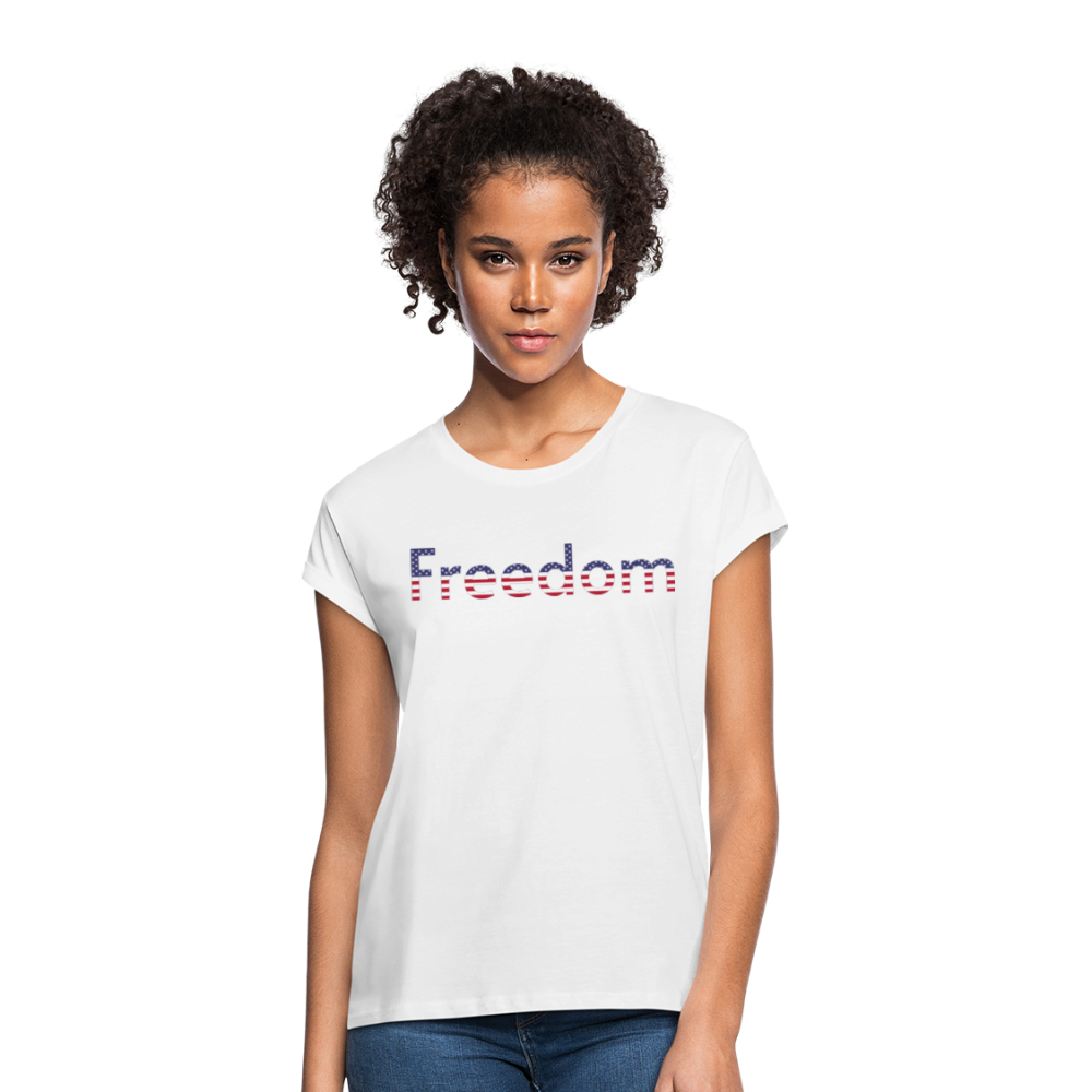 Freedom Patriotic Word Art Women's Relaxed Fit T-Shirt - white