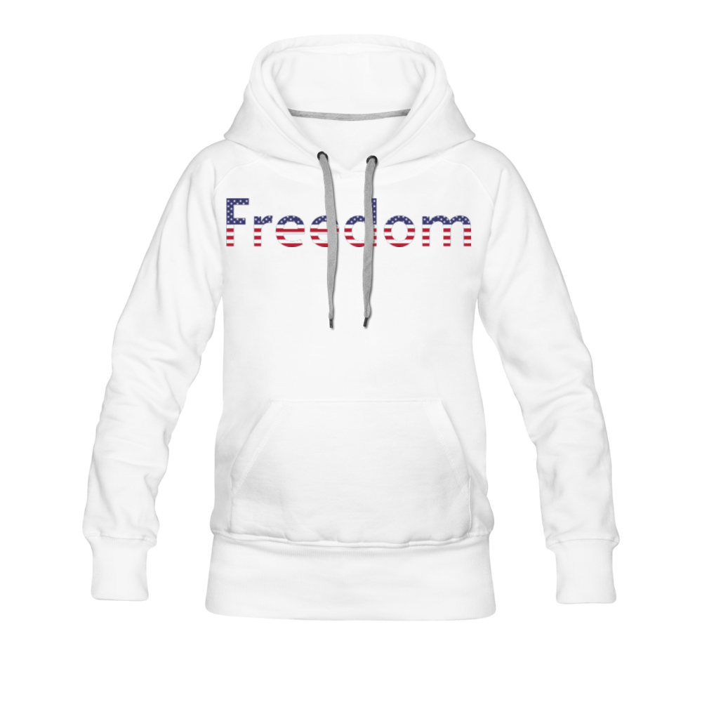 Freedom Patriotic Word Art Women’s Premium Hoodie - white