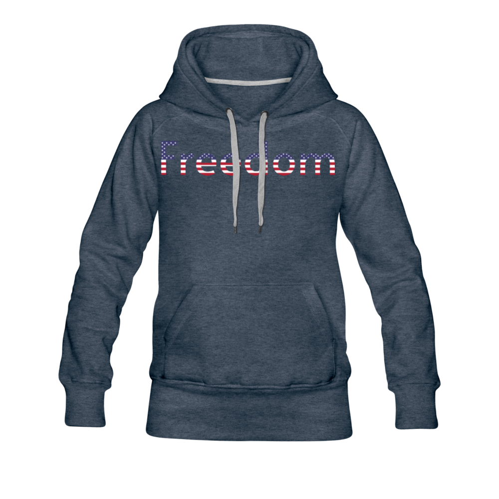 Freedom Patriotic Word Art Women’s Premium Hoodie - heather denim