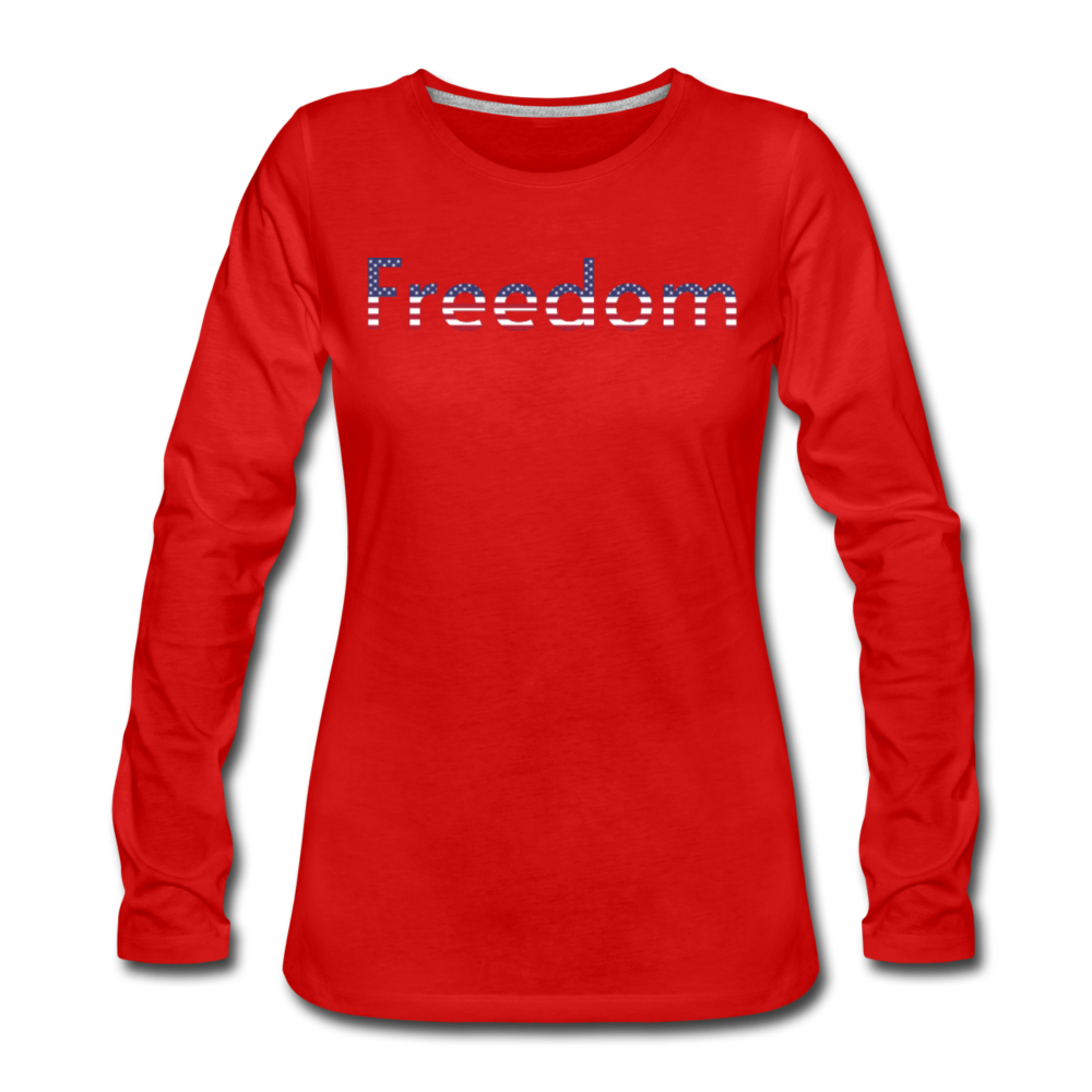 Freedom Patriotic Word Art Women's Premium Long Sleeve T-Shirt - red