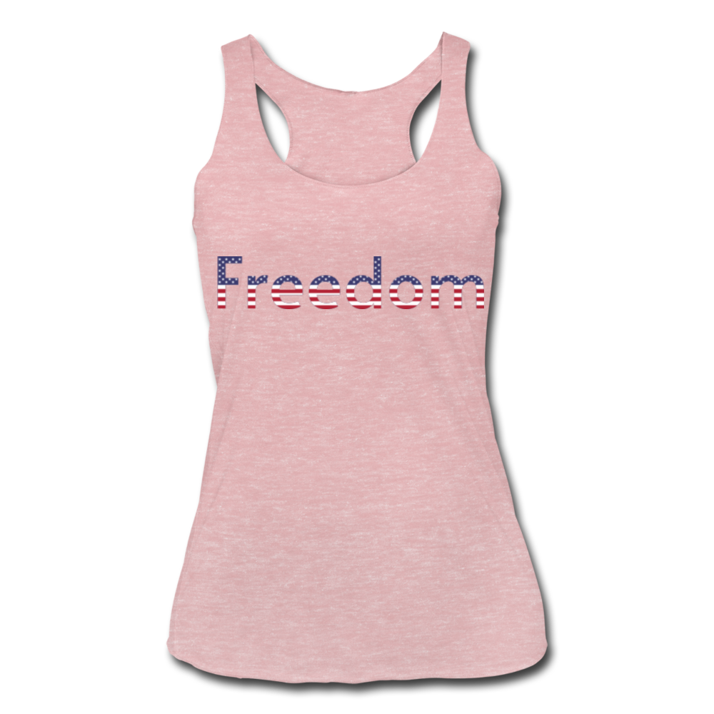 Freedom Patriotic Word Art Women’s Tri-Blend Racerback Tank - heather dusty rose