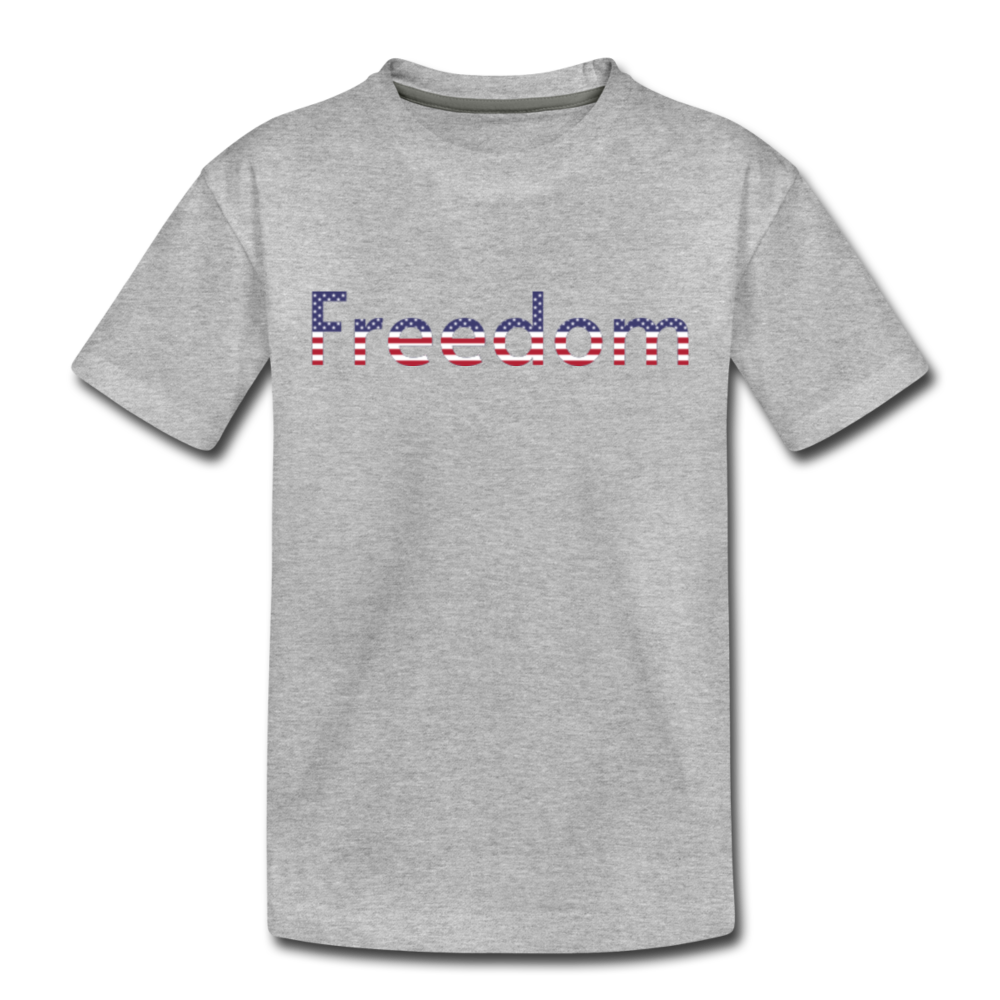Freedom Patriotic Word Art Kids' Premium T-Shirt - heather gray