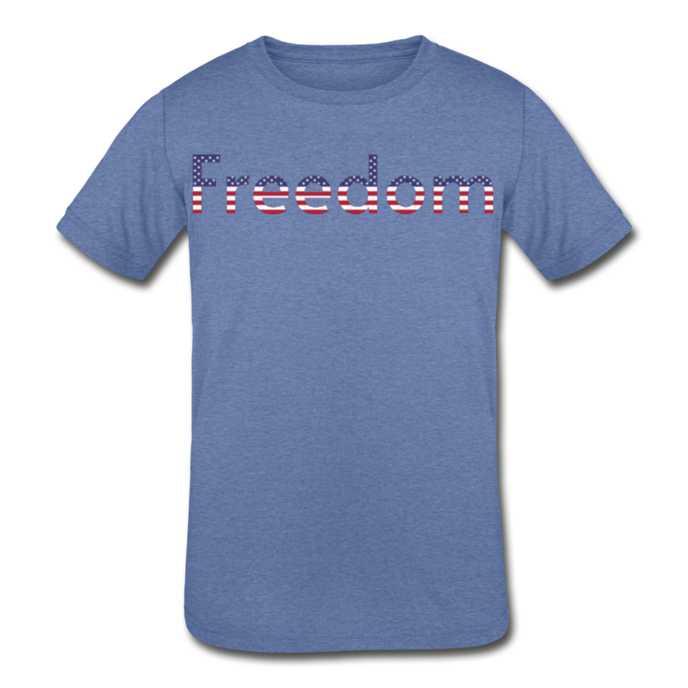 Freedom Patriotic Word Art Kids' Tri-Blend T-Shirt - heather Blue