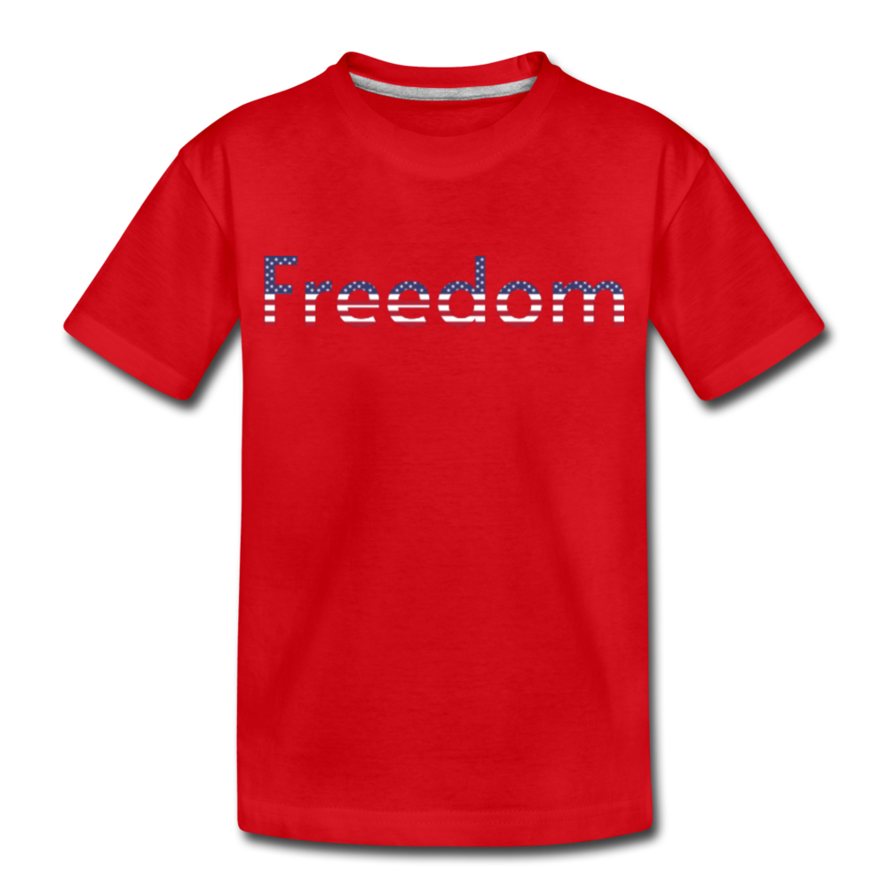 Freedom Patriotic Word Art Toddler Premium T-Shirt - red