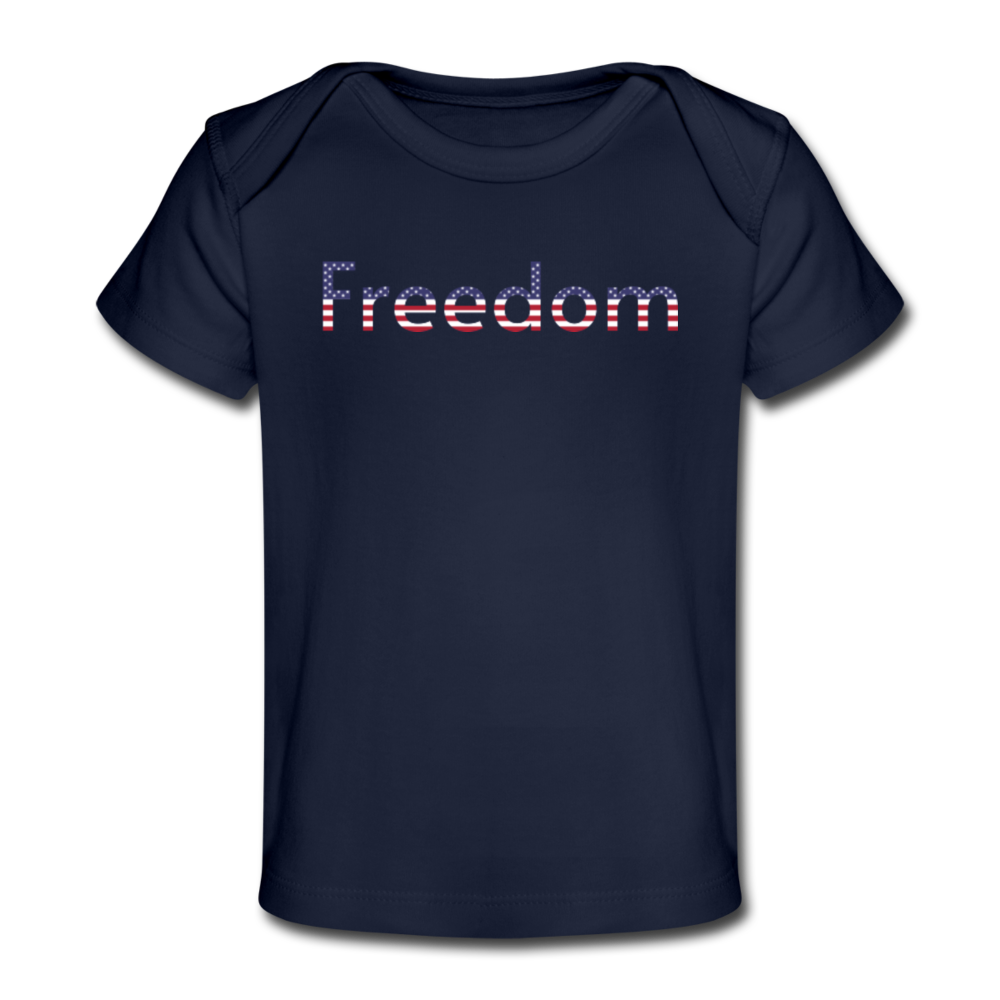 Freedom Patriotic Word Art Organic Baby T-Shirt - dark navy