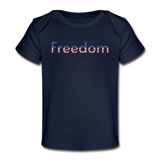 Freedom Patriotic Word Art Organic Baby T-Shirt - dark navy